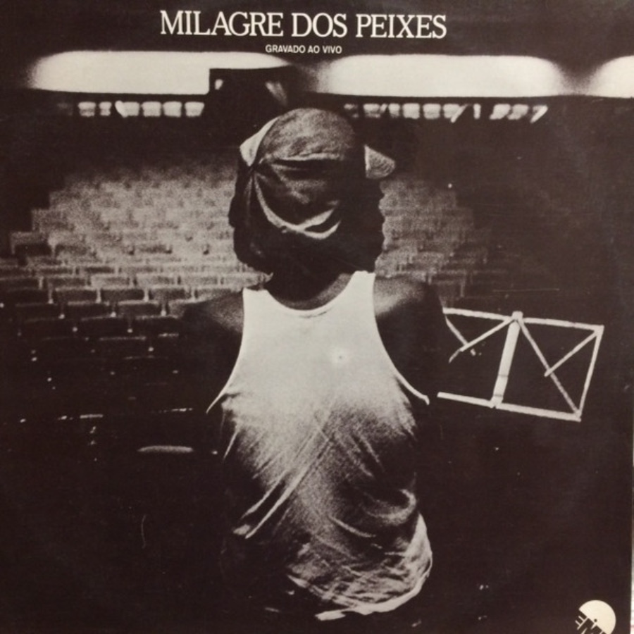 Milagre Dos Peixes (Gravado Ao Vivo) — Milton Nascimento & Som Imaginario