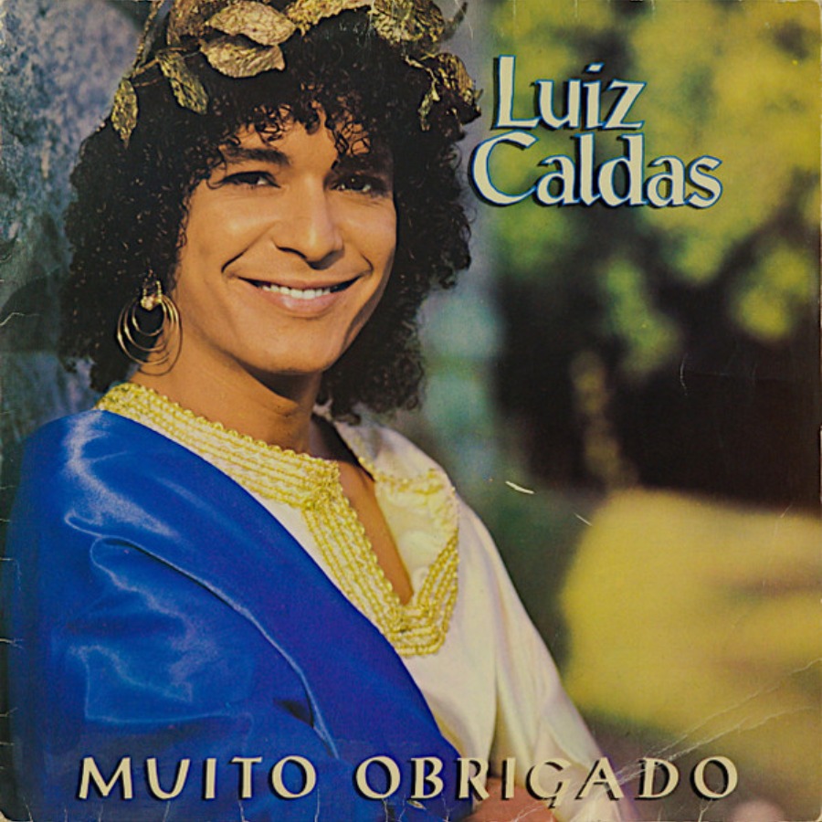 Muito Obrigado — Luiz Caldas