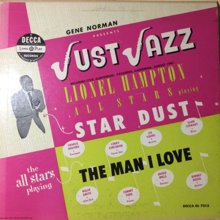 Gene Norman Presents Just Jazz (Stardust / The Man I Love) — Lionel Hampton & The All Stars