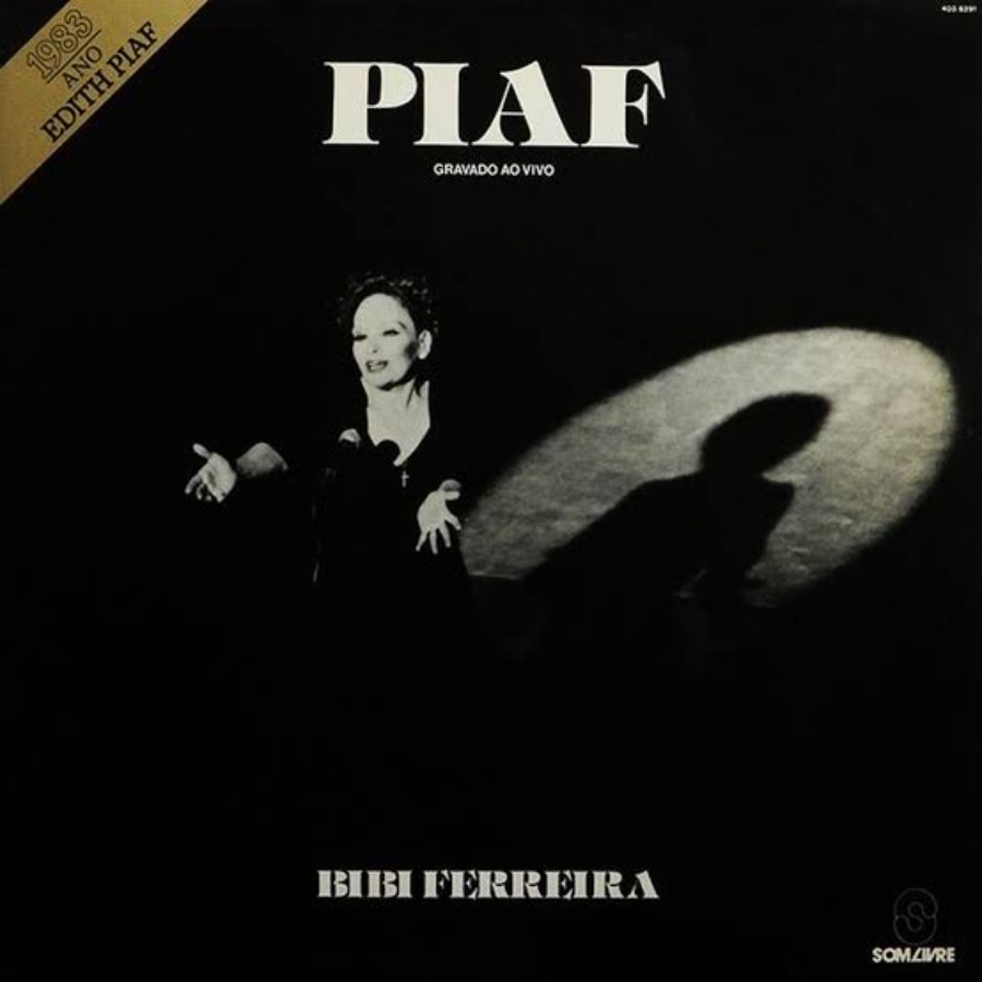 Piaf — Bibi Ferreira