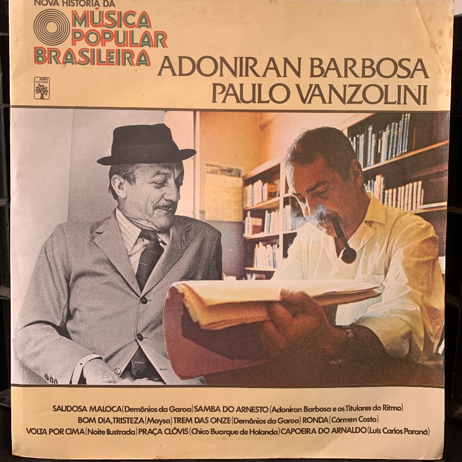 Nova História da Música Popular Brasileira — Adoniran Barbosa E Paulo Vanzolini