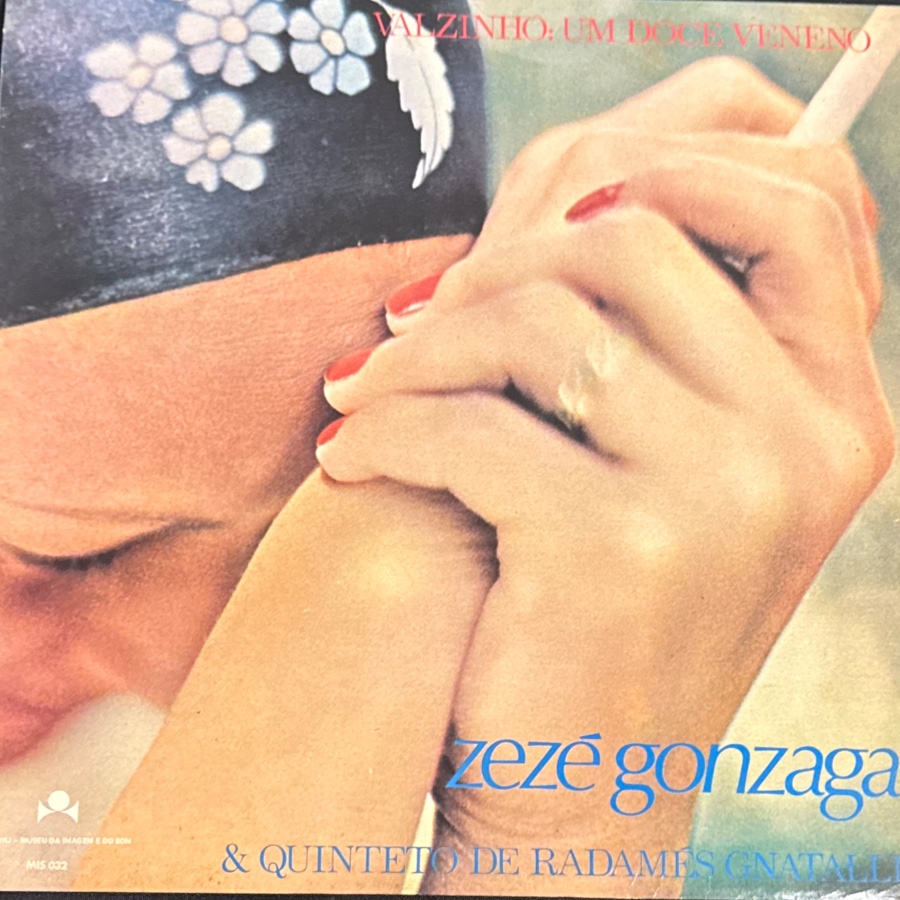 Valzinho: Um Doce Veneno — Zezé Gonzaga & Quinteto de Radamés Gnattali