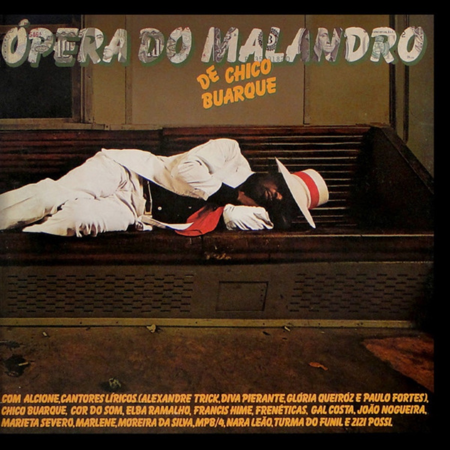 Ópera Do Malandro — Chico Buarque