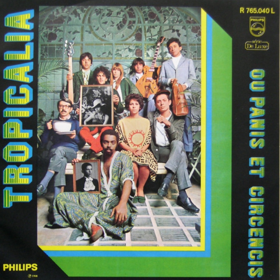Tropicália Ou Panis Et Circencis — Various