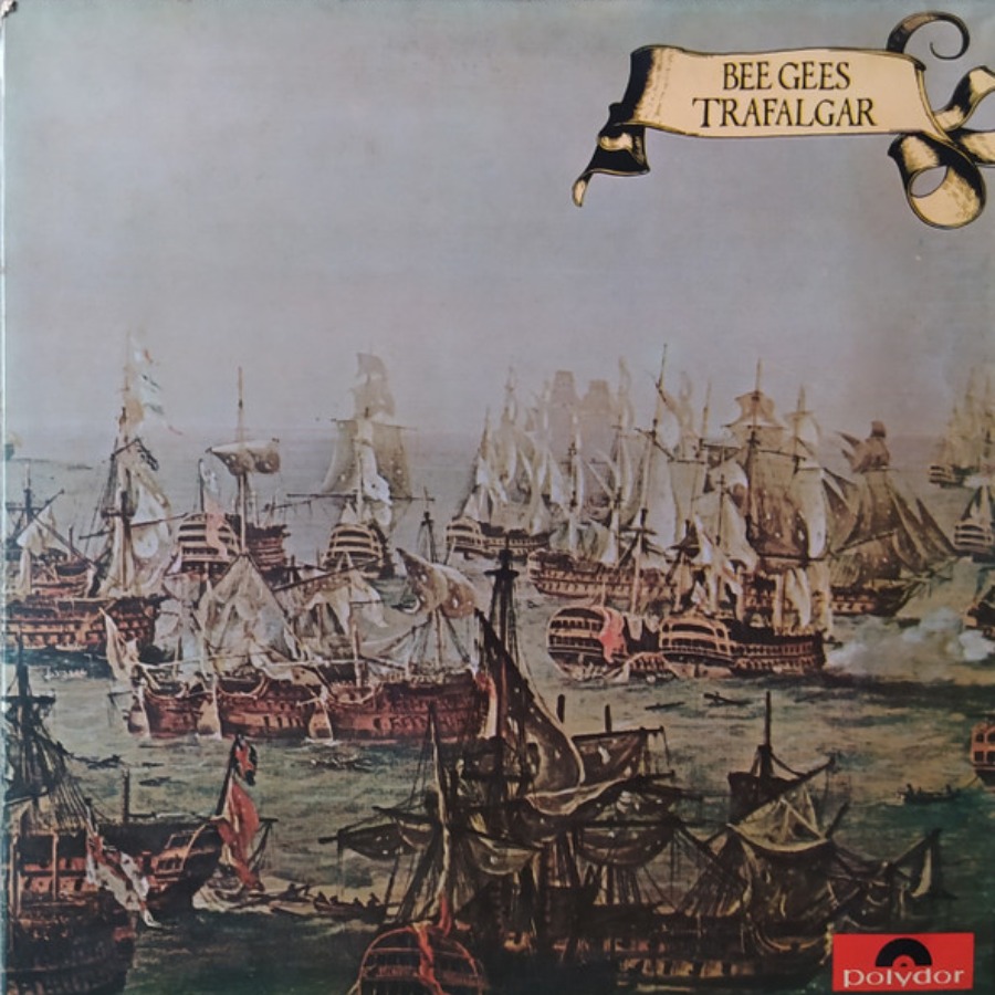 Trafalgar — Bee Gees