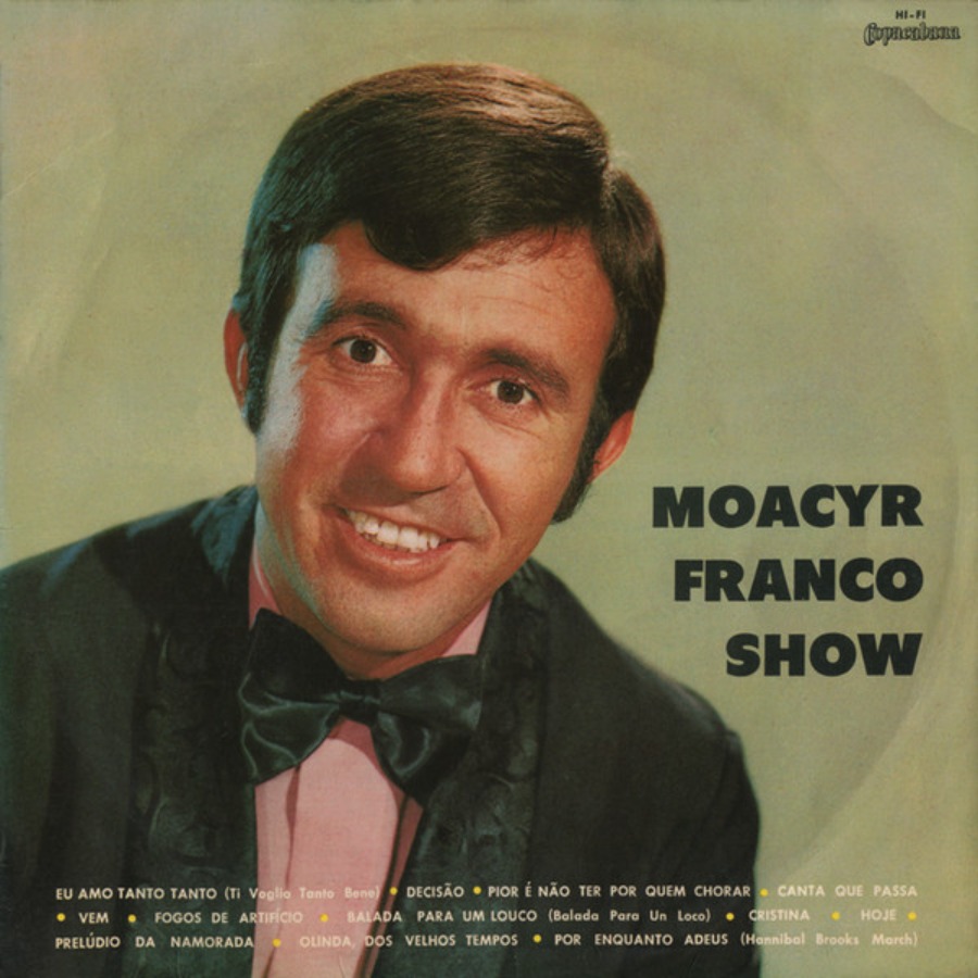 Moacyr Franco Show — Moacyr Franco