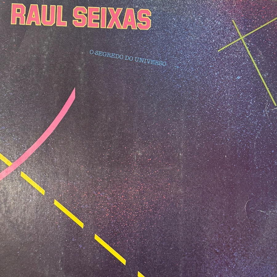 O Segredo Do Universo — Raul Seixas