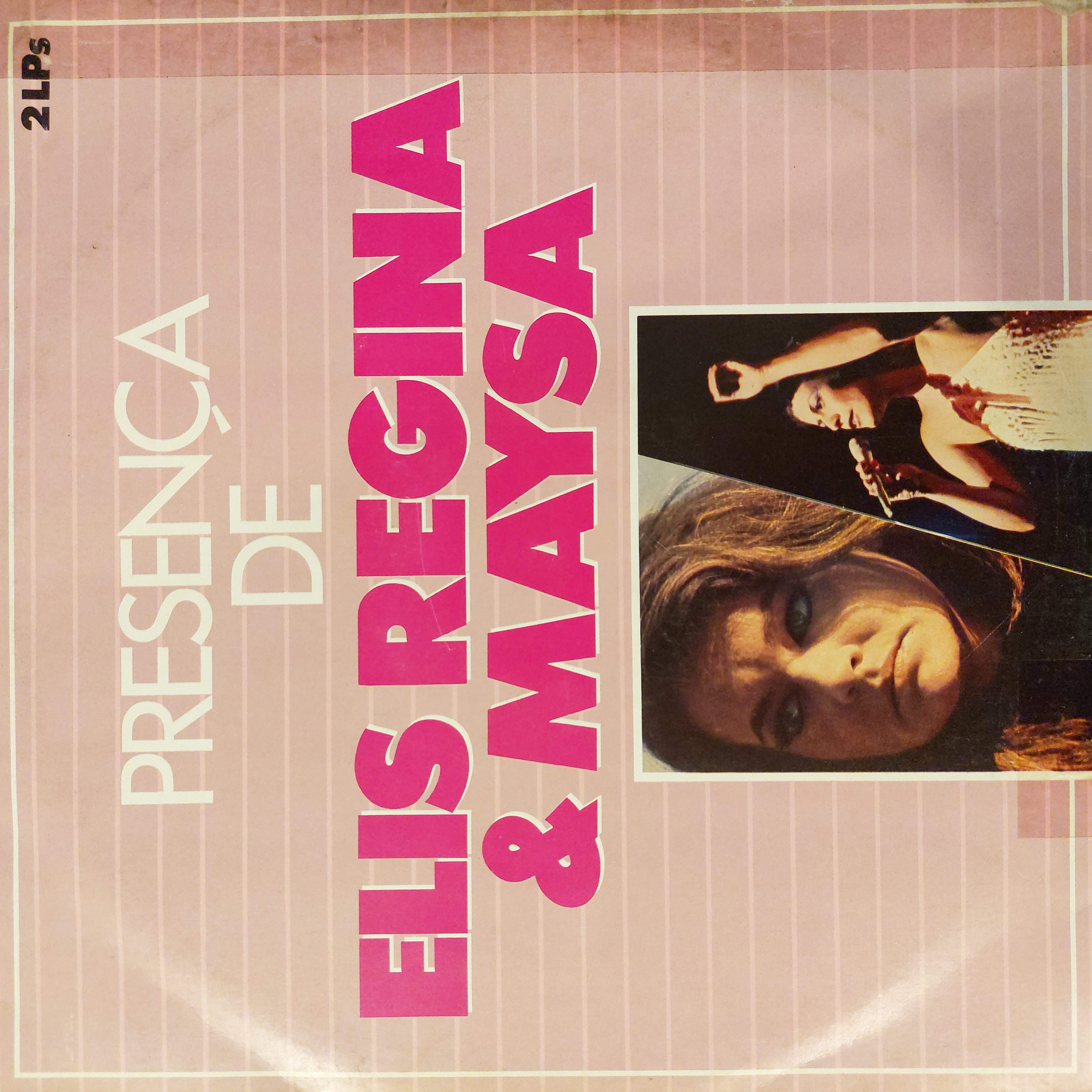 Presença De Elis Regina & Maysa — Elis Regina / Maysa Matarazzo