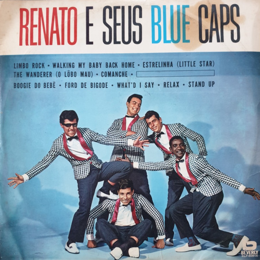 Renato E Seus Blue Caps — Renato E Seus Blue Caps