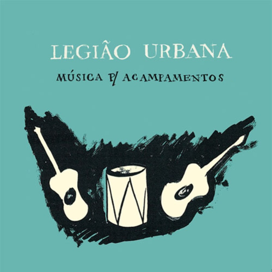 Música P/ Acampamentos — Legião Urbana