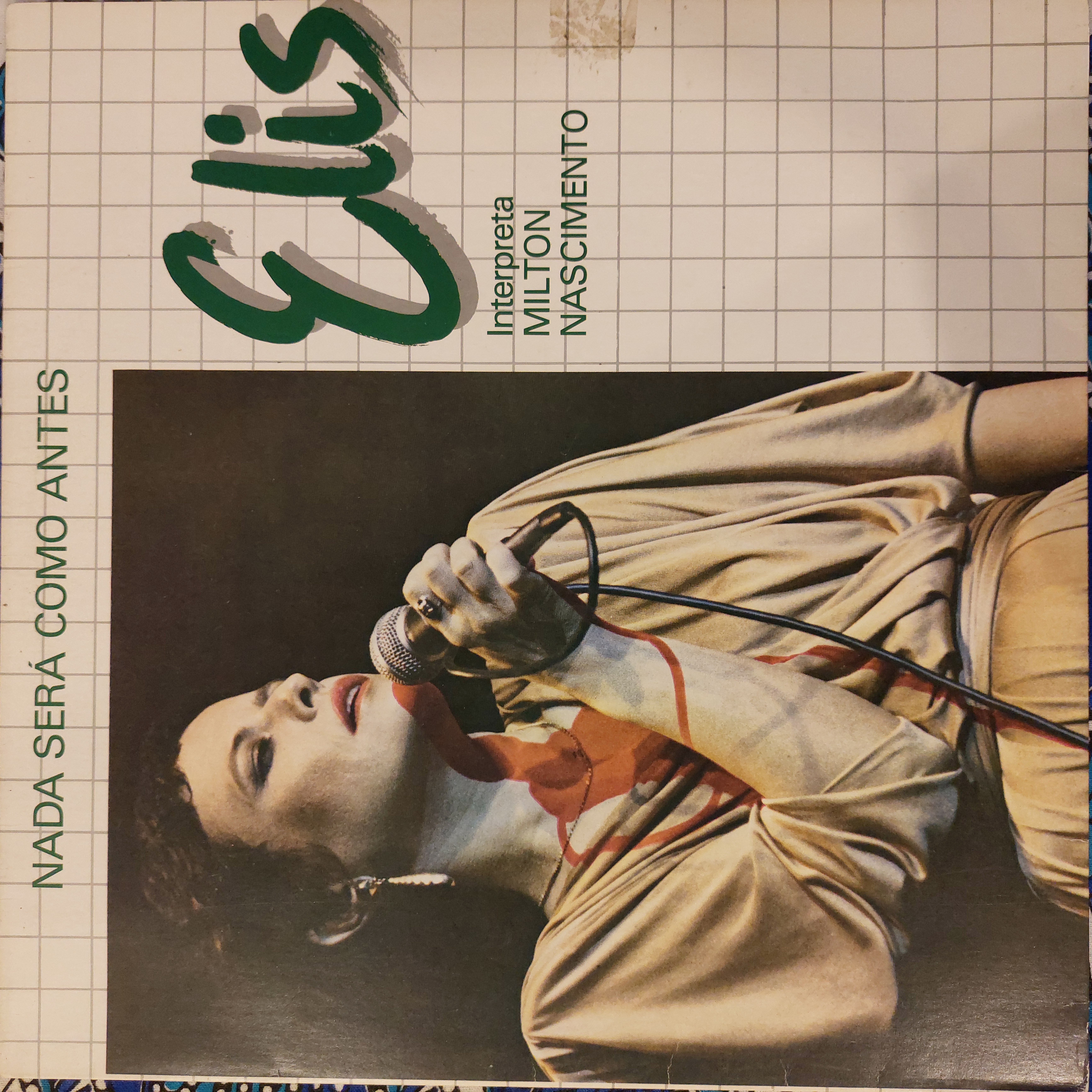 Nada Será Como Antes (Elis Interpreta Milton Nascimento) — Elis Regina
