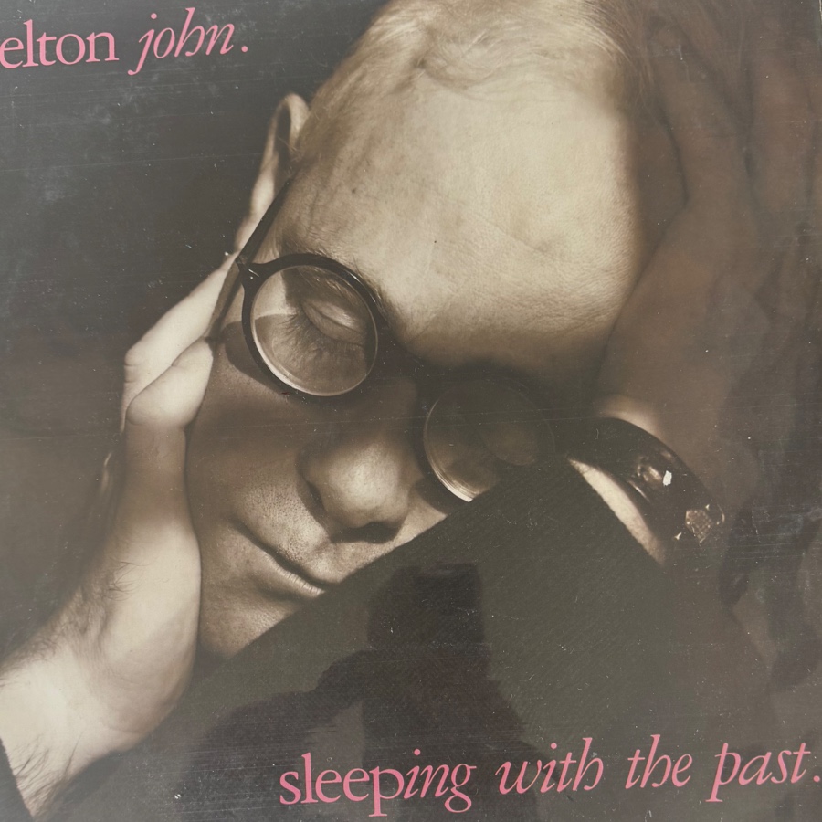 Sleeping With The Past — Elton John