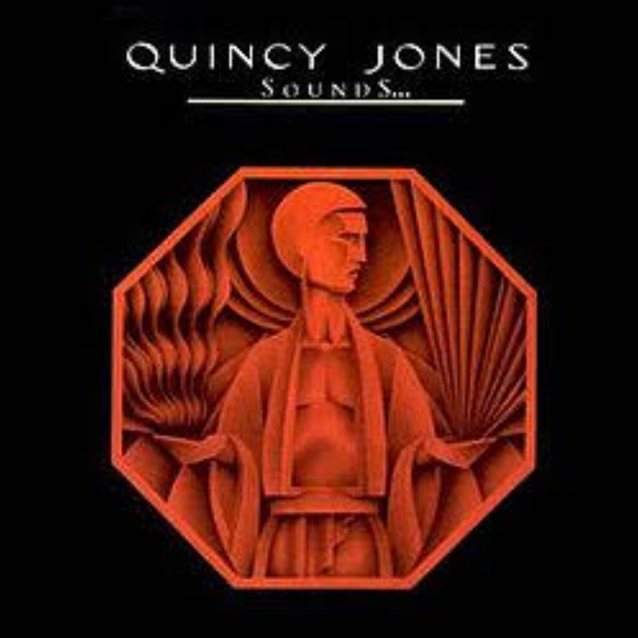Sounds ... And Stuff Like That!! — Quincy Jones