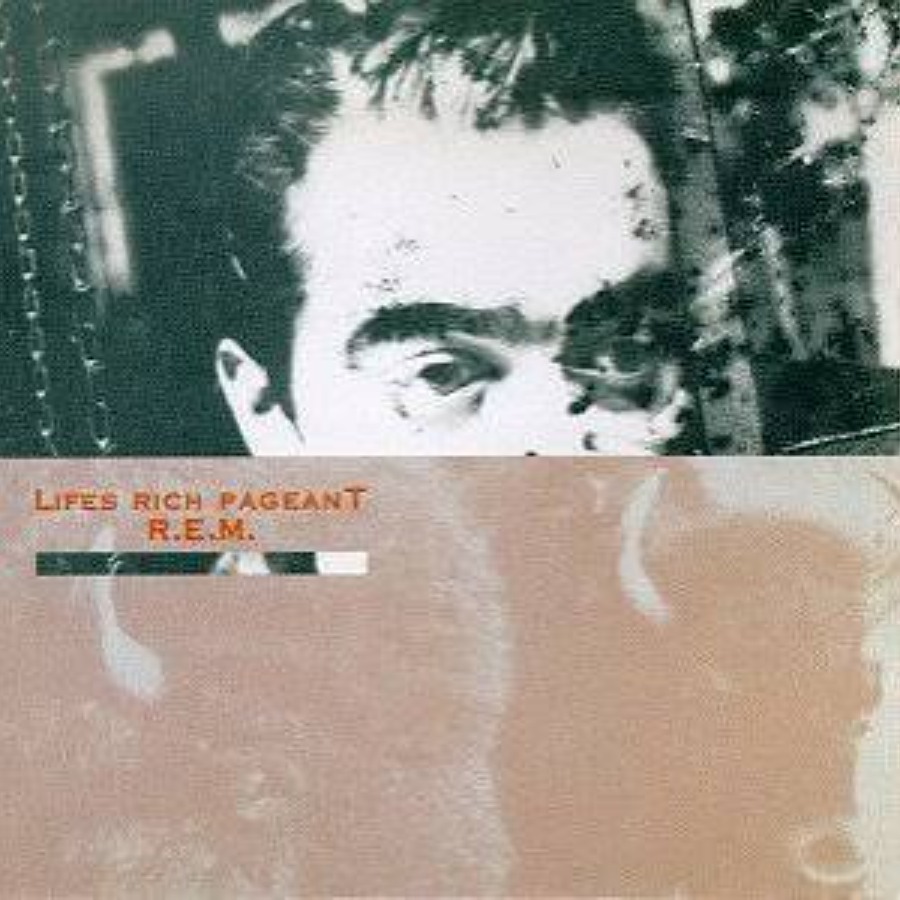 Lifes Rich Pageant — R.E.M.