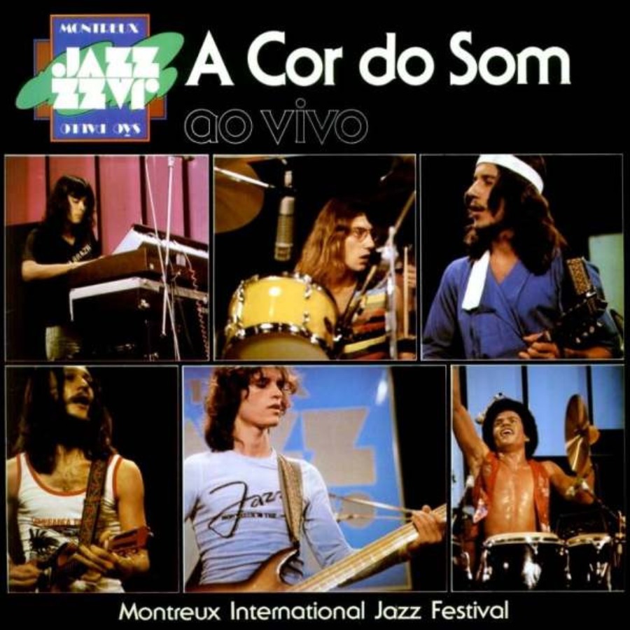 Ao Vivo - Montreux International Jazz Festival — A Cor Do Som