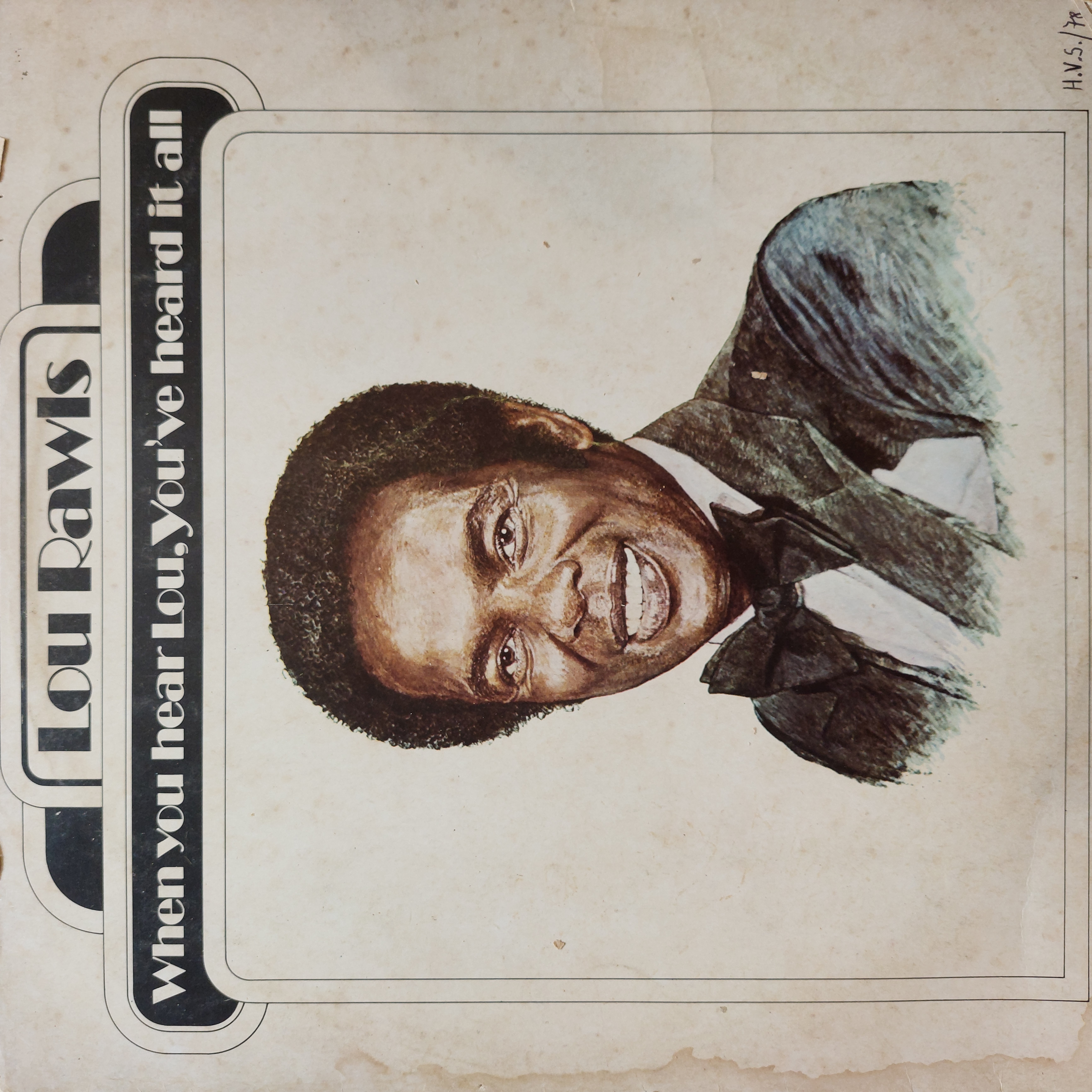 When you Hear Lou, You've Heard It All — Lou Rawls